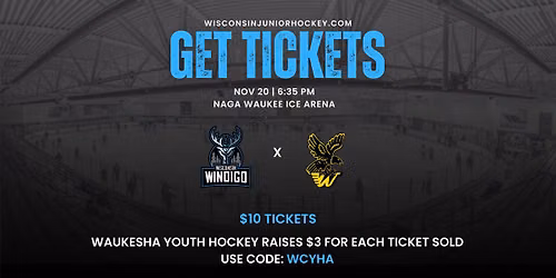 The Windigo are coming to the Naga-Waukee Ice Arena