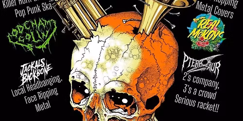 SKA VS METAL! - REDEEMON \/ CODENAME COLIN \/ THE REAL MCKOYS \/ JACKAL'S BACKBONE \/ PTEROSAUR