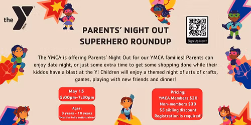 Parents' Night Out: Superhero Roundup