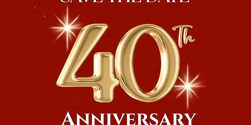 40th Anniversary