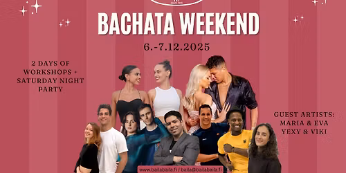 Bachata Weekend 6th - 7th of December