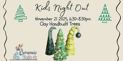 Kids Night Out: Clay Trees!