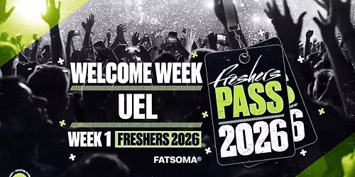 UEL Freshers Pass 2026