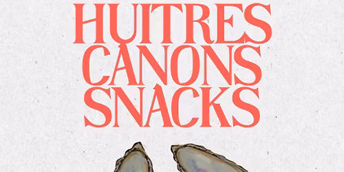 Hu\u00eetres Canons Snacks