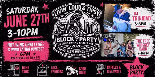 Livin' Loud & Tipsy BLOCK PARTY Grand Opening \/\/ Wing Challenge