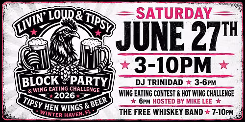 Livin' Loud & Tipsy BLOCK PARTY Grand Opening \/\/ Wing Challenge
