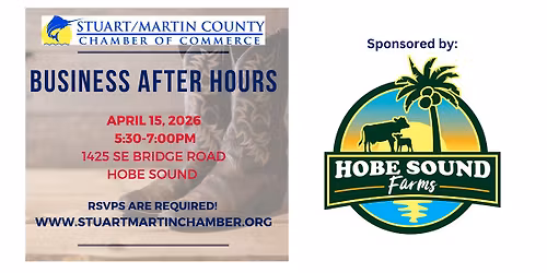 2026 Business After Hours - Hobe Sound Farms
