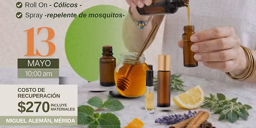 \ud83c\udf3f\u2728 *Remedios Naturales \u2014 Taller en M\u00e9rida*\u2728\ud83c\udf3f