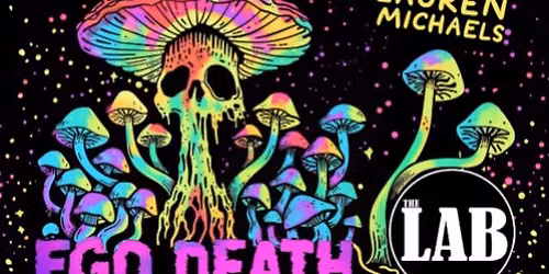 Ego Death ft. Lauren Michaels, Papp Johnson, Christie Bahna, Chelsey Don...