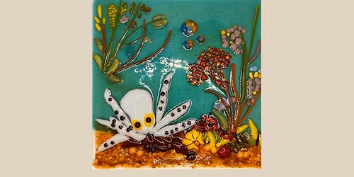 Intro to Fused Glass: Sea Life Workshop