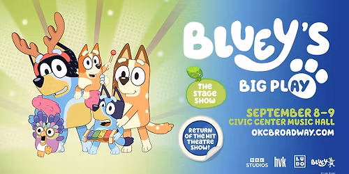  Bluey's Big Play in OKC!