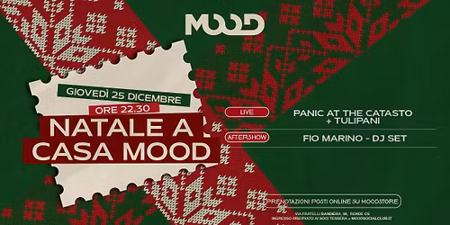 \ud83c\udf84NATALE A CASA MOOD\ud83c\udf84Panic at the Catasto Vs Tulipani \ud83c\udf85\ud83c\udffbDj set Fio Marino \ud83d\udccdMood Social Club (CS)
