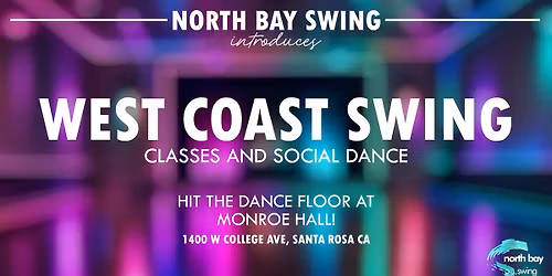 North Bay Swing WCS July Dance w\/ Dave Cooper
