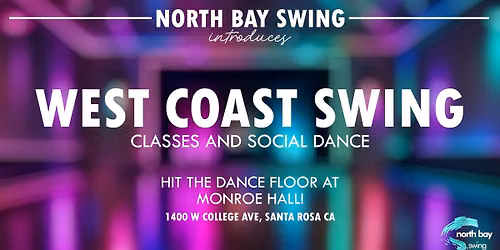 North Bay Swing WCS July Dance w\/ Dave Cooper