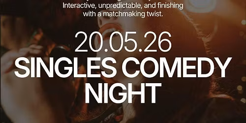 Wednesday | Singles Comedy Night | Komedia, Brighton