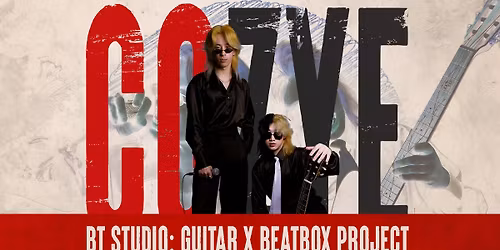 BT STUDIO: Guitar x Beatbox Project feat. CoZye