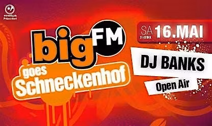 bigFM goes Schneckenhof