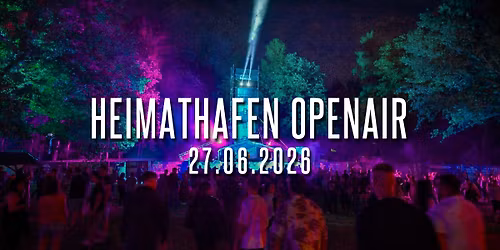 HEIMATHAFEN OPEN AIR 2026 :: Sommerbad Teichwolframsdorf