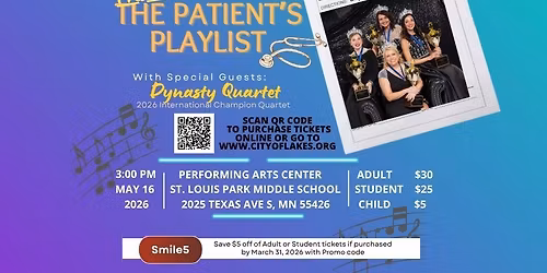 Dynasty & City of Lakes Chorus: The Patient\u2019s Playlist\ud83c\udfb6& Afterglow