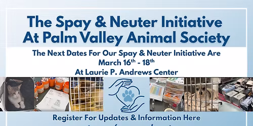 The Spay & Neuter Initiative at PVAS, March 16th-18th at Laurie Andrews Center! \ud83d\udc3e\ud83e\ude7a