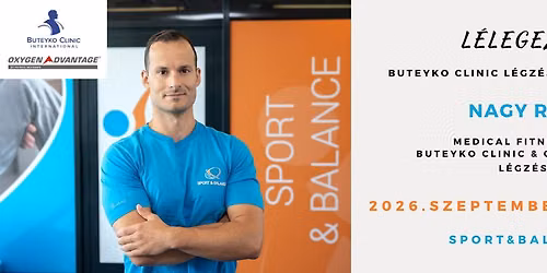 L\u00e9legezz J\u00f3l! Buteyko Clinic l\u00e9gz\u00e9stechnika workshop