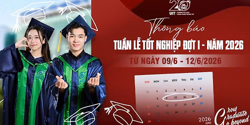 Tu\u1ea7n l\u1ec5 T\u1ed1t nghi\u1ec7p \u0111\u1ee3t 1 n\u0103m 2026