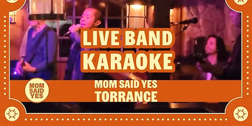 Live Band Karaoke | Torrance, CA
