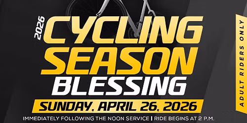 2026 Cycling Season Blessing Ride Hosted by FBCG International Health Ministries