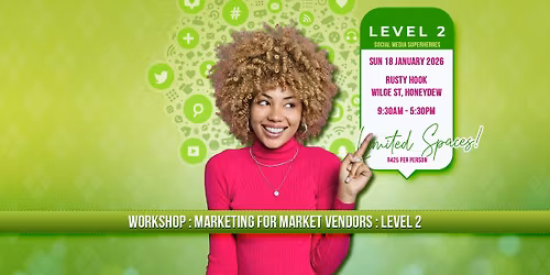 Workshop: Marketing for Market Vendors - Level 2