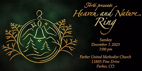 Fort\u00e9 presents "Heaven and Nature Ring" \u2013 Parker, CO