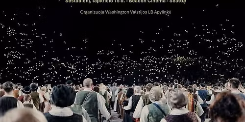 Screening of movie \u201e\u0160vent\u0117\u201c SOLD OUT