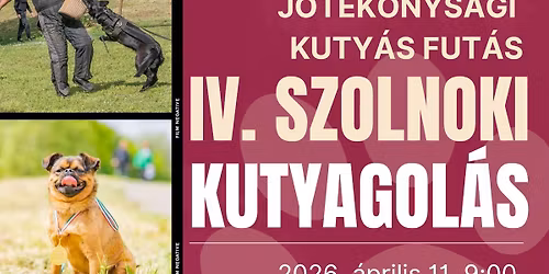 IV. Szolnoki Kutyagol\u00e1s