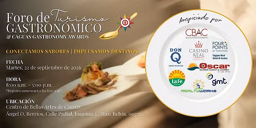 Foro de Turismo Gastron\u00f3mico & Caguas Gastronomy Awards