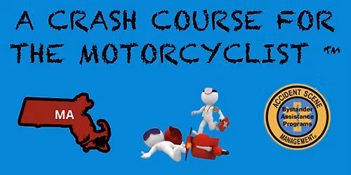 Lancaster, MA - A Crash Course for the Motorcyclist