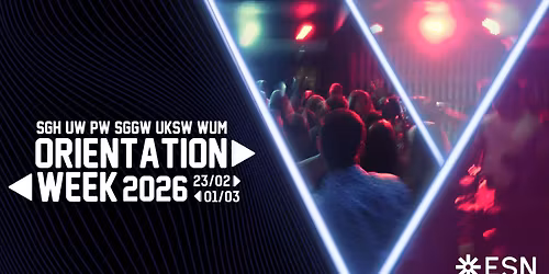 Orientation Week I 23.02-01.03.2026 I ESN SGH x ESN UW x ESN PW x ESN SGGW x ESN UKSW x ESN WUM