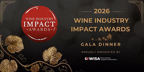 Wine Industry Impact Awards Gala Dinner