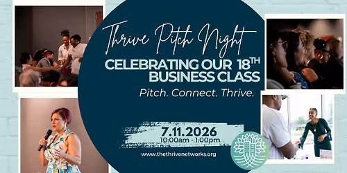 Thrive Pitch Night - Business Startup Class 18