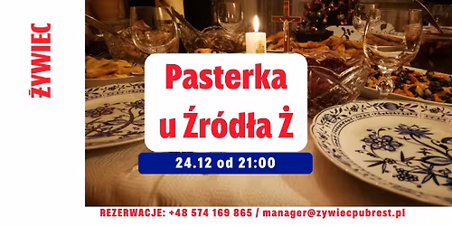 \u017bywiecka pasterka u \u0179r\u00f3d\u0142a \u017b!