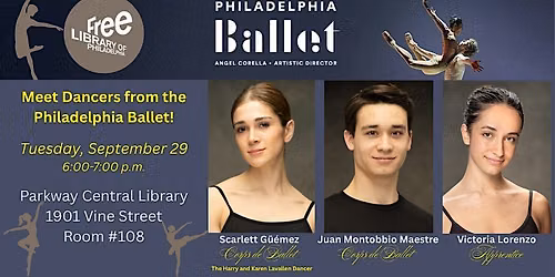 Philadelphia Ballet: Meet the Dancers!
