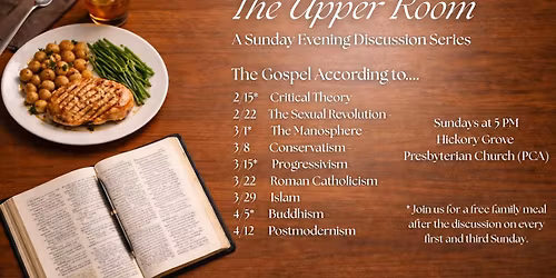 The Upper Room: The Gospel According to...
