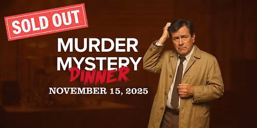 Murder Mystery Dinner