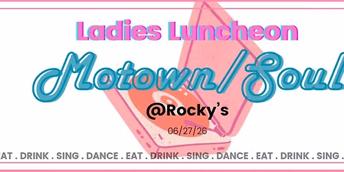 Sing-a-long Brunch: Motown\/Soul