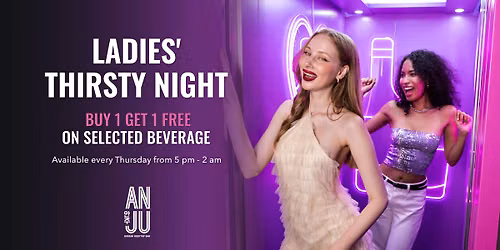Ladies' Thirsty Night