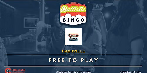 Weekly Ballastic Bingo Nights at Maggie's Place - Nashville