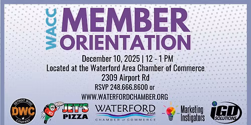 Chamber Member Orientation