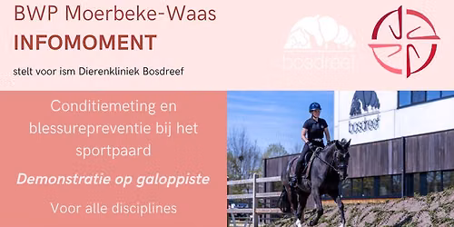 BWP INFOMOMENT - Conditiemeting en blessurepreventie bij het sportpaard