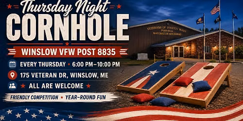 Thursday Night Cornhole Tournament at Winslow VFW