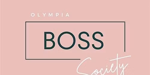 Olympia Boss Society Turns 3! A Very Special Connection Night\u2728