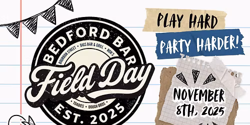 Bedford Bar Field Day \ud83c\udfc5 The Ultimate Bar Crawl!