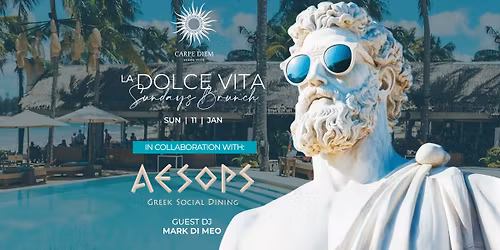 LA DOLCE VITA [Sunday Brunch] with AESOPS